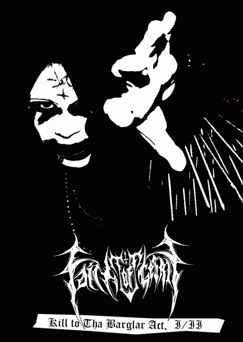 Faith Ov Gestalgt : Kill to tha Barglar Act, I-II